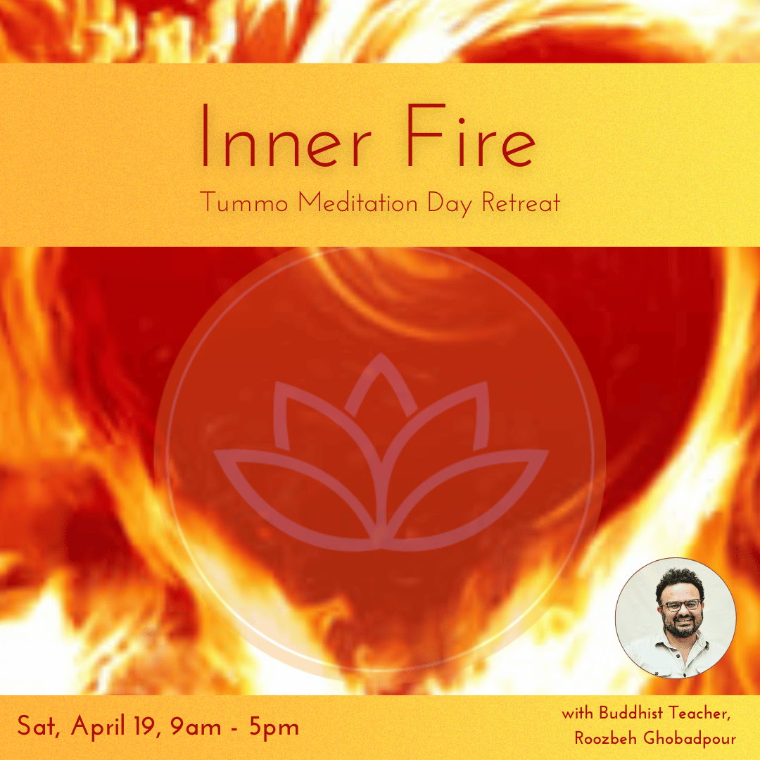 Inner Fire Inner Fire, Tummo Meditation Day Retreat - Vajrayogini Kadampa Buddhist ...